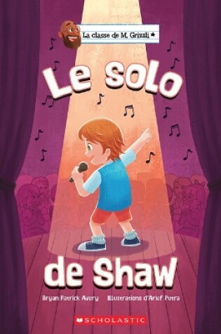 Cover of La Classe de M. Grizzli: Le Solo de Shaw