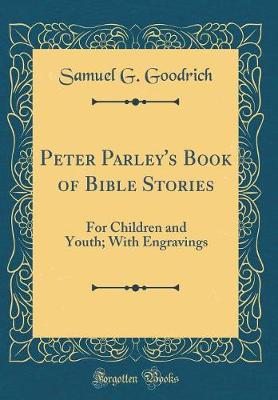 Book cover for Peter Parley's Book of Bible Stories