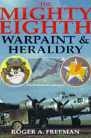 Cover of Mighty Eighth Warpaint and Heraldry