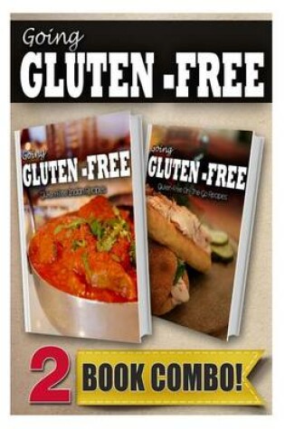 Cover of Gluten-Free Indian Recipes and Gluten-Free On-The-Go Recipes