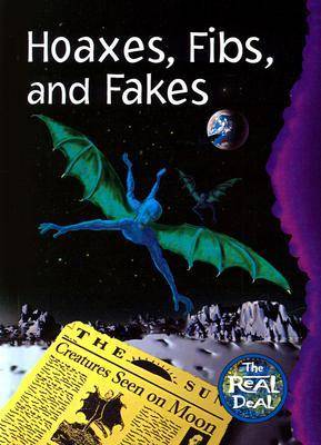 Book cover for Hoaxes, Fibs and Fakes
