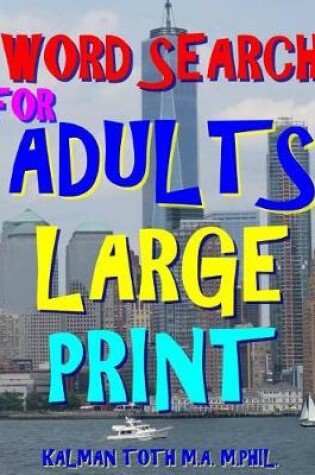 Cover of Word Search for Adults Large Print