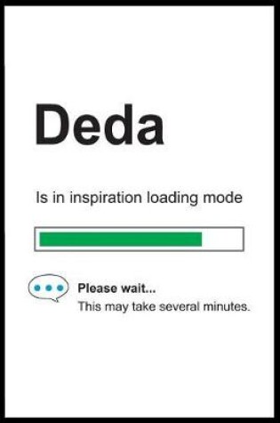 Cover of Deda is in Inspiration Loading Mode