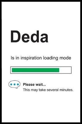 Book cover for Deda is in Inspiration Loading Mode