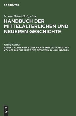 Book cover for Allgemeine Geschichte Der Germanischen Voelker Bis Zur Mitte Des Sechsten Jahrhunderts