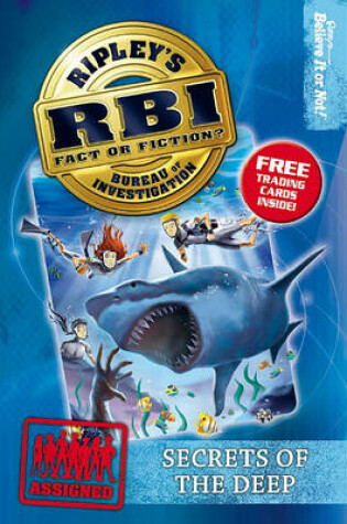 Cover of Ripley's Bureau of Investigation 4: Secrets of the Deep