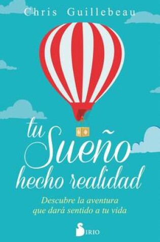 Cover of Tu Sueno Hecho Realidad