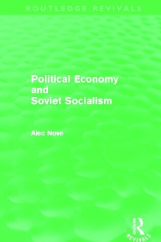 Cover of Political Economy and Soviet Socialism (Routledge Revivals)