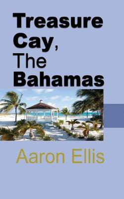 Book cover for Treasure Cay, The Bahamas