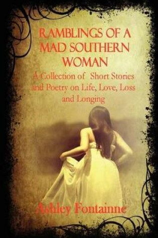 Cover of Ramblings of a Mad Southern Woman