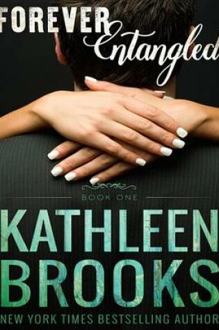 Cover of Forever Entangled