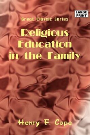 Cover of Religious Education in the Family