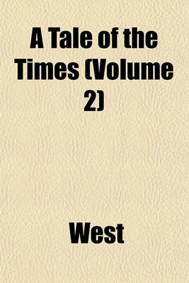 Book cover for A Tale of the Times (Volume 2)