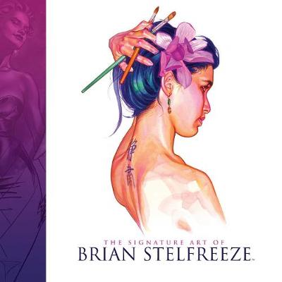 Book cover for The Signature Art Of Brian Stelfreeze