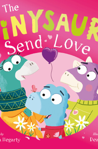 Cover of The Tinysaurs Send Love