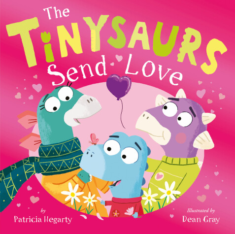 Book cover for The Tinysaurs Send Love