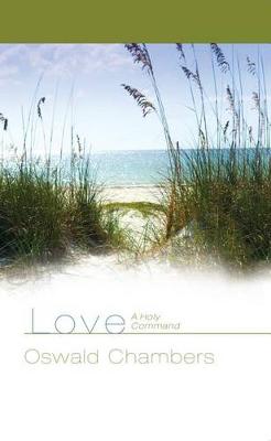 Book cover for Love: A Holy Command