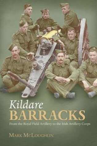 Cover of Kildare Barracks