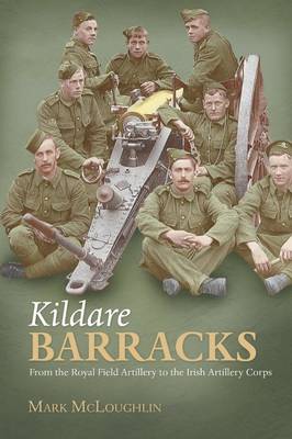 Book cover for Kildare Barracks