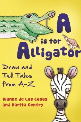 Cover of A is for Alligator