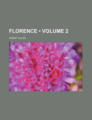 Book cover for Florence (Volume 2)