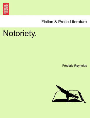 Book cover for Notoriety.