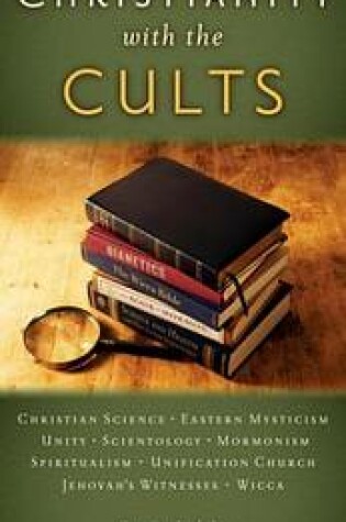 Cover of Comparing Christianity with the Cults