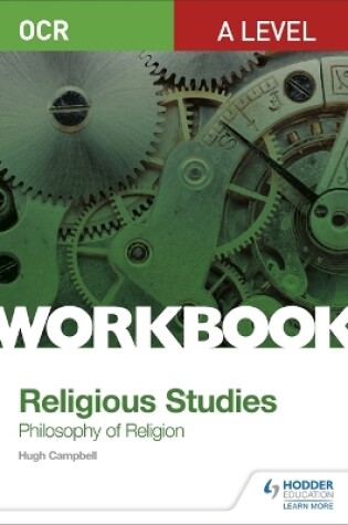 Cover of OCR A Level Religious Studies: Philosophy of Religion Workbook