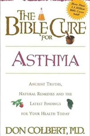 Cover of The Bible Cure for Asthma