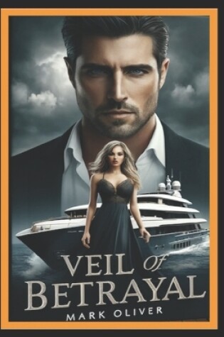 Cover of VEIL of BETRAYAL