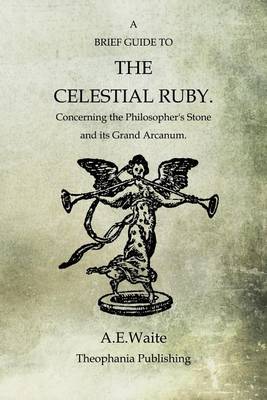 Book cover for A Brief Guide To The Celestial Ruby