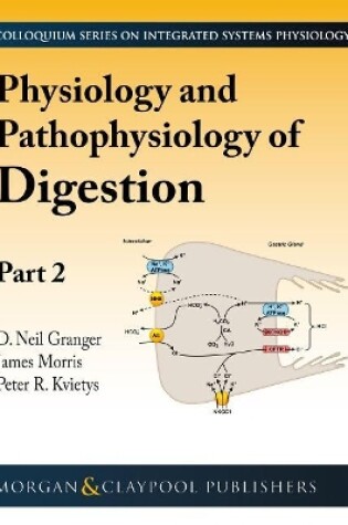 Cover of Physiology and Pathophysiology of Digestion