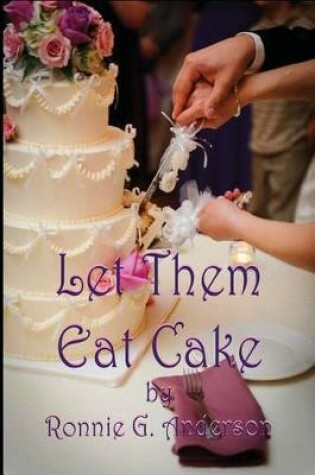 Cover of Let Them Eat Cake