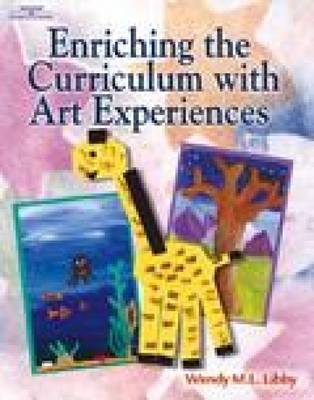 Book cover for Enriching the Curriculum with Art Experiences