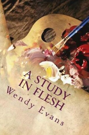 Cover of A Study in Flesh