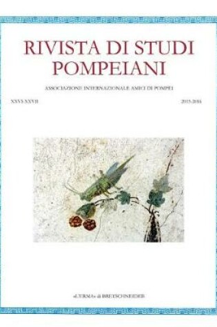 Cover of Rivista Di Studi Pompeiani. 26-27/2015-2016