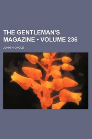 Cover of The Gentleman's Magazine (Volume 236)