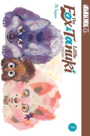 Cover of The Fox & Little Tanuki, Volume 7