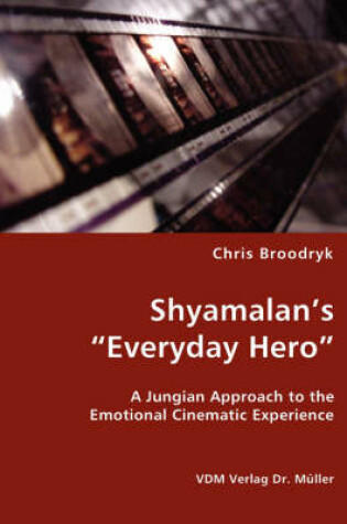 Cover of Shyamalan's "Everyday Hero"