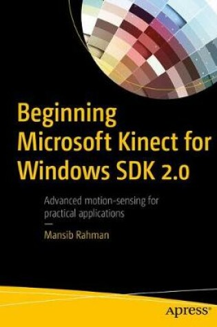 Cover of Beginning Microsoft Kinect for Windows SDK 2.0