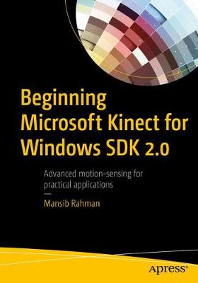 Book cover for Beginning Microsoft Kinect for Windows SDK 2.0