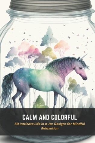 Cover of Calm and Colorful