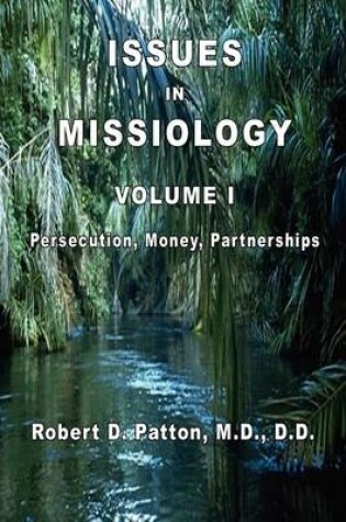 Cover of Issues In Missiology, Volume I