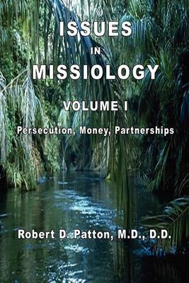 Book cover for Issues In Missiology, Volume I
