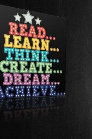 Cover of Teacher Thank You - Read Learn Think Create Dream Achieve