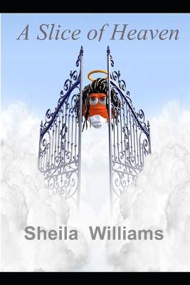 Book cover for A Slice of Heaven