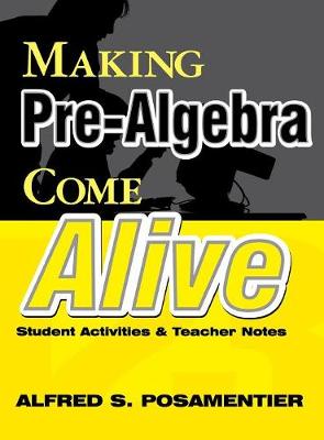 Book cover for Making Pre-Algebra Come Alive