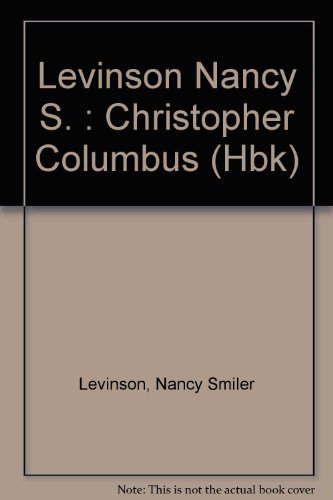 Book cover for Levinson Nancy S. : Christopher Columbus (Hbk)