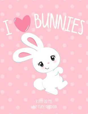 Book cover for I Love Bunnies