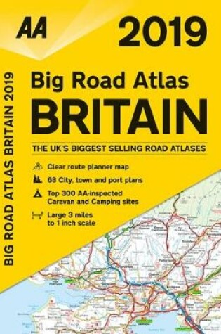 Cover of AA Big Road Atlas Britain 2019